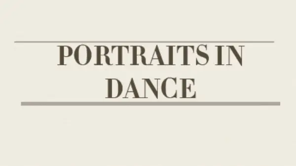 Portraits in Dance