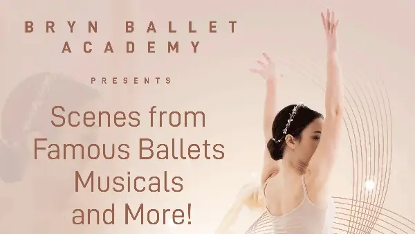 Scenes from Famous Ballets, Musicals and More!